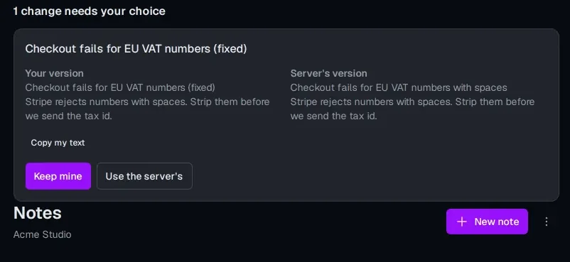 A note edited offline meets a newer version: the card '1 change needs your choice' shows Your version beside Server's version, with Keep mine and Use the server's buttons above the notes list.